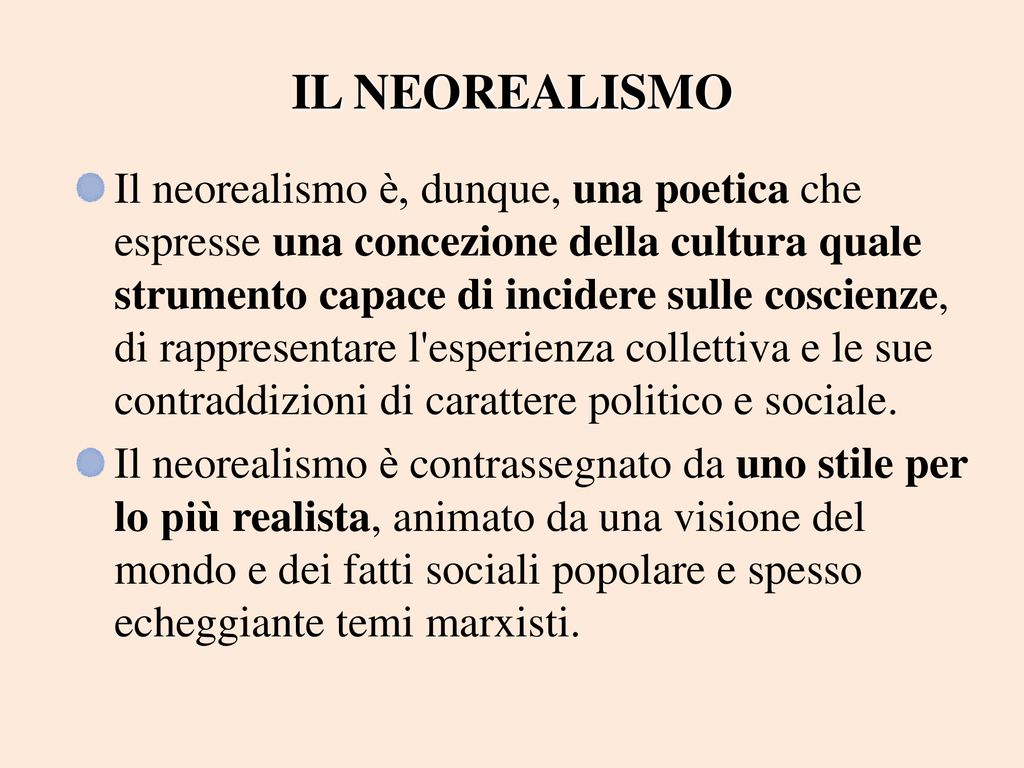 Il Neorealismo Con La Fine La Seconda Guerra Mondiale E Soprattutto